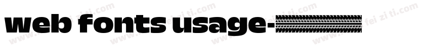 web fonts usage字体转换